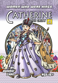 Catherine the Great : A Graphic Novel - Queenie Chan