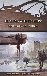 Dealing with Python : Spirit of Constriction: Strategies for the Threshold #1 - Anne Hamilton