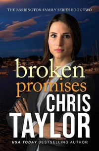 Broken Promises - Chris Taylor