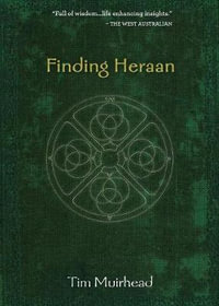 Finding Heraan - Tim Muirhead