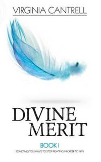 Divine Merit - Virginia Cantrell