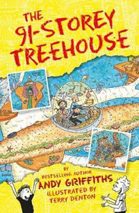 The 91-Storey Treehouse : Treehouse - Andy Griffiths