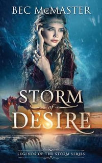 Storm of Desire - Bec McMaster