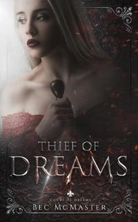 Thief of Dreams : Court of Dreams - Bec McMaster