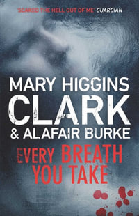 Every Breath You Take : Under Suspicion : Under Suspicion - Mary Higgins Clark