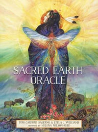 Sacred Earth Oracle - Toni Carmine  &  William, Leela J. Salerno