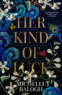 Her Kind of Luck - Michelle Balogh