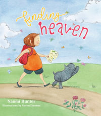 Finding Heaven - Naomi Hunter