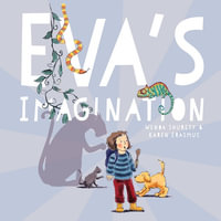 Eva's Imagination - Wenda Shurety