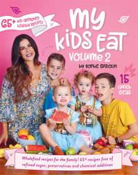 My Kids Eat 2 - Sophie Guidolin