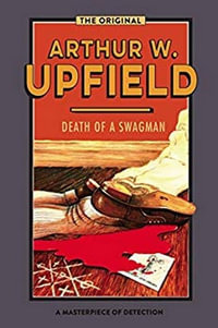 Death of a Swagman : Inspector Bonaparte : Book 9 - Arthur Upfield