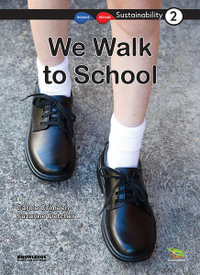 We Walk to School : Sustainability - Suzanne Fletcher