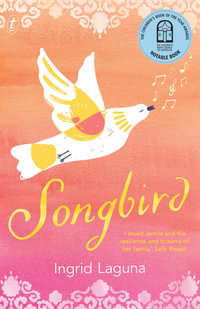 Songbird - Ingrid Laguna