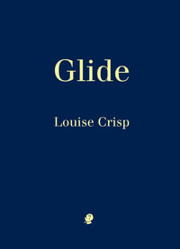 Glide - Louise Crisp