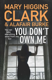 You Don't Own Me - Mary Higgins Clark