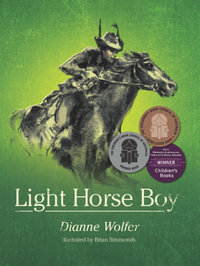 Light Horse Boy - Dianne Wolfer