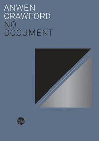 No Document - Anwen Crawford