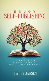 Enjoy Self-publishing - Patty Jansen