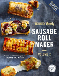 Sausage Roll Maker 2 - The Australian Women's Weekly