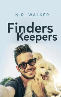 Finders Keepers - N. R. Walker