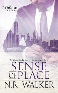 Sense of Place : Thomas Elkin - N. R. Walker