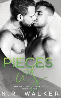 Pieces of Us - N. R. Walker