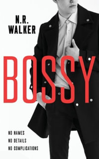 Bossy - N. R. Walker