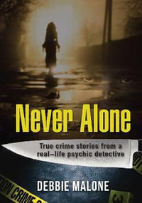 Never Alone - Debbie Malone