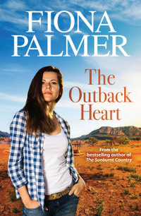 The Outback Heart - Fiona Palmer