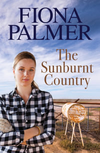 The Sunburnt Country - Fiona Palmer