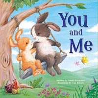 You and Me : Tender Moments - Sarah Bradshaw