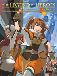The Legend of Heroes : The Characters - Nihon Falcom