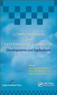 Computational and Experimental Chemistry : Developments and Applications - Tanmoy Chakraborty