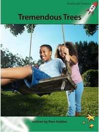 Red Rocket Readers : Advanced Fluency 2 Non-Fiction Set A: Tremendous Trees (Reading Level 26/F &P Level P) - Pam Holden