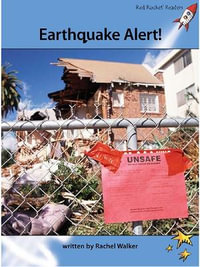 Red Rocket Readers : Advanced Fluency 4 Non-Fiction Set A: Earthquake Alert! (Reading Level 30/F &P Level P) - Rachel Walker