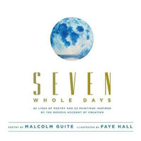 Seven Whole Days - Ayodeji Malcolm Guite