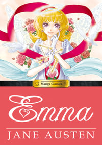 Manga Classics Emma : Manga Classics - Jane Austen
