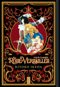 The Rose of Versailles Volume 5 : ROSE OF VERSAILLES GN - Ryoko Ikeda