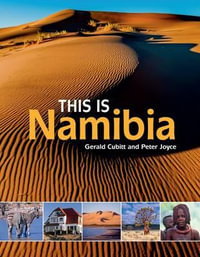 This is Namibia - Peter Joyce