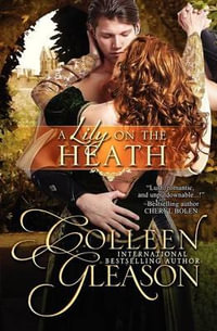 A Lily on the Heath - Colleen Gleason