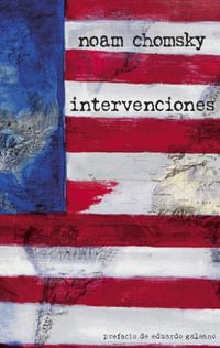 Intervenciones - Noam Chomsky