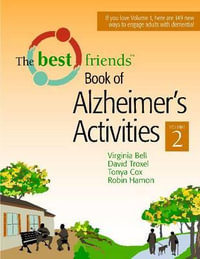 Best Friends Book of Alzheimer's Activities, Volume Two - Virginia Bell