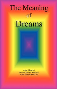 The Meaning of Dreams - Anna Mancini