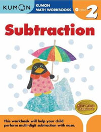 Kumon Grade 2 Subtraction : Kumon Math Workbooks - Kumon Publishing