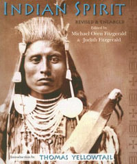 Indian Spirit : Revised & Enlarged - Michael Oren Fitzgerald