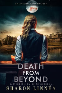 Death from Beyond : An Avalon Nash Mystery - Sharon Linnéa