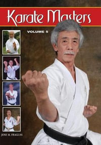 Karate Masters Volume 5 : Volume - Jose  M. Fraguas