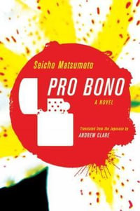 Pro Bono - Seicho Matsumoto