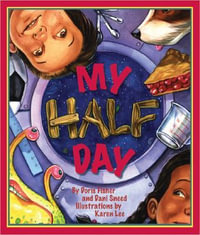 My Half Day : Arbordale Collection - Doris Fisher
