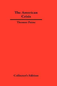 The American Crisis - Thomas Paine